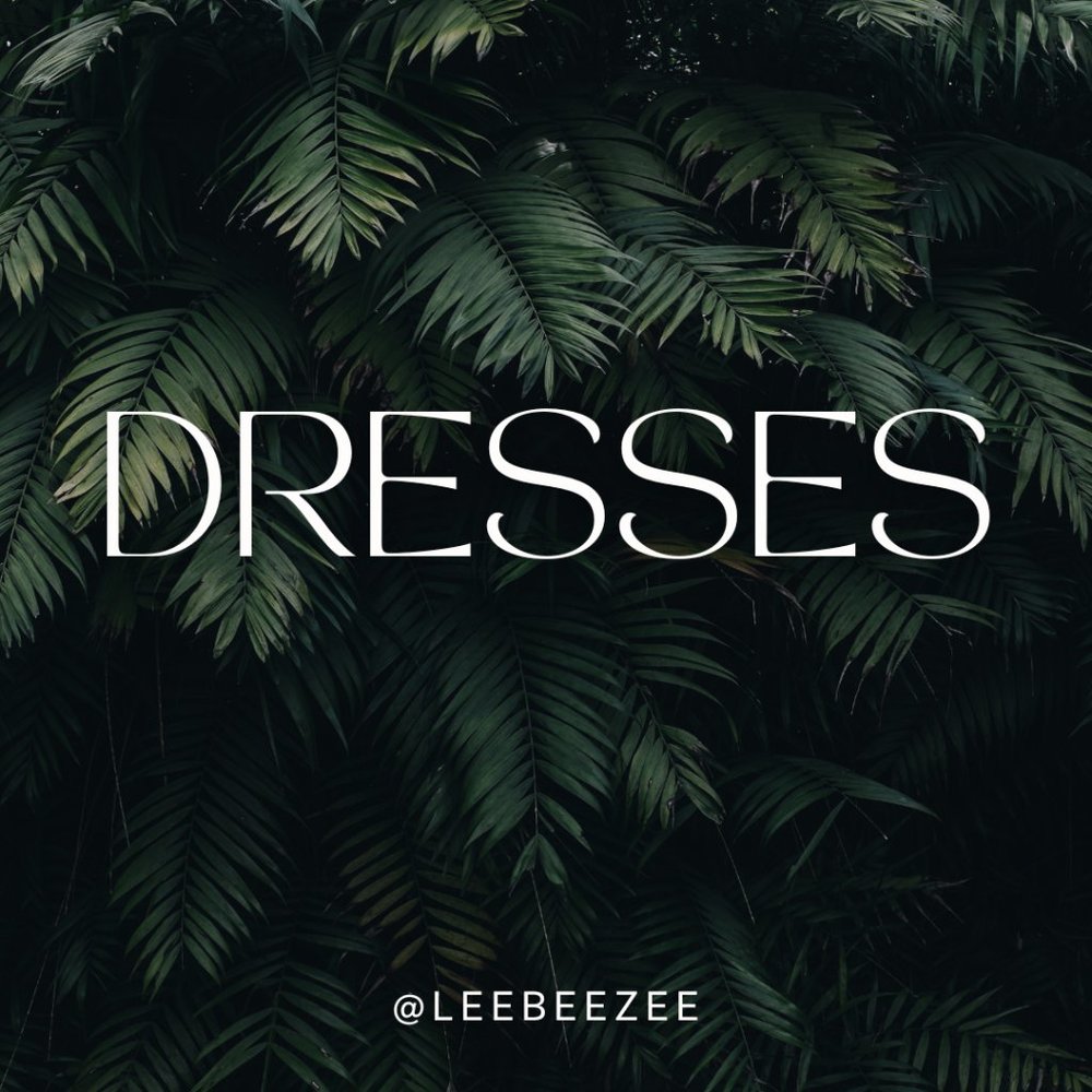 SHOP DRESSES!